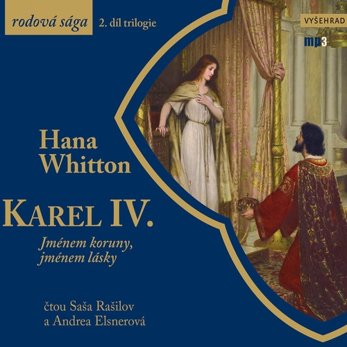 Kniha Nakladatelství Vyšehrad Karel IV. - Jménem koruny, jménem lásky