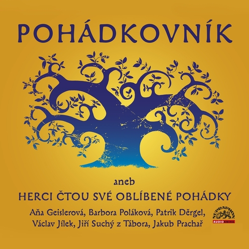 Kniha SUPRAPHON a.s. Pohádkovník aneb Herci čtou své oblíbené pohádky