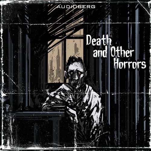 Kniha Audioberg Death and other Horrors