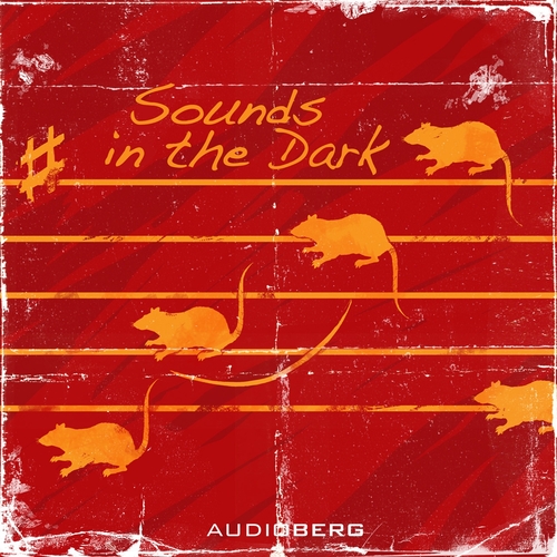 Audioberg Sounds in the Dark