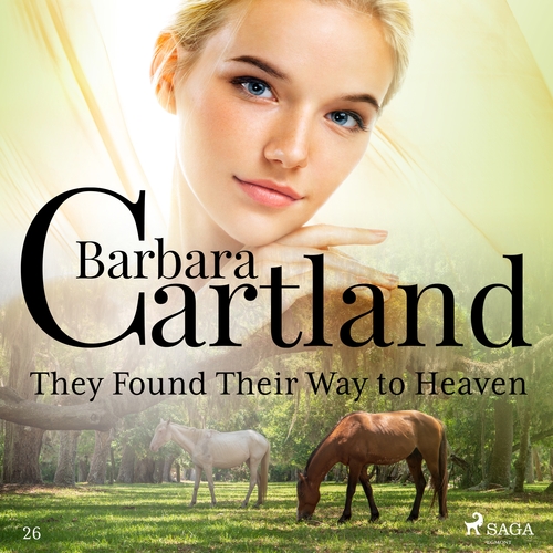 Saga Egmont They Found Their Way to Heaven (Barbara Cartland’s Pink Collection 26) (EN)