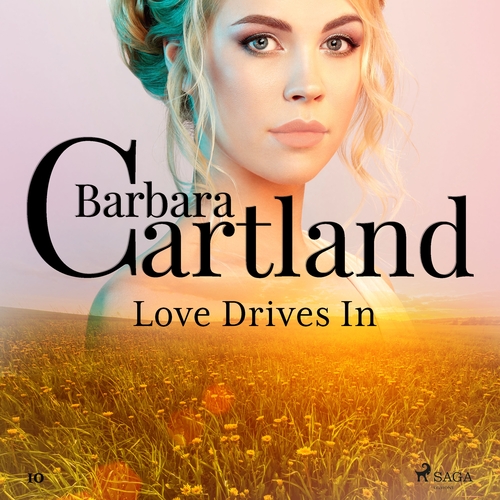 Saga Egmont Love Drives In (Barbara Cartland’s Pink Collection 10) (EN)