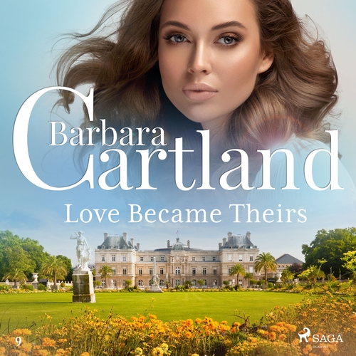 Kniha Saga Egmont Love Became Theirs (Barbara Cartland’s Pink Collection 9) (EN)