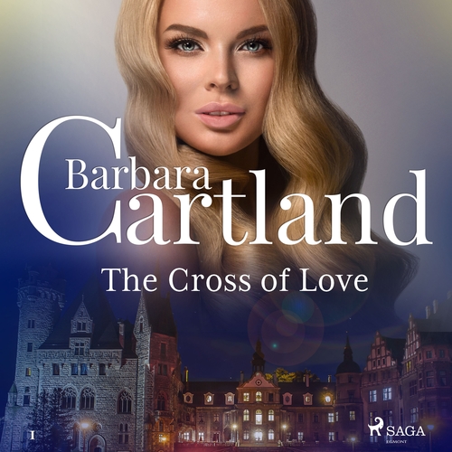 Kniha Saga Egmont The Cross of Love (Barbara Cartland’s Pink Collection 1) (EN)