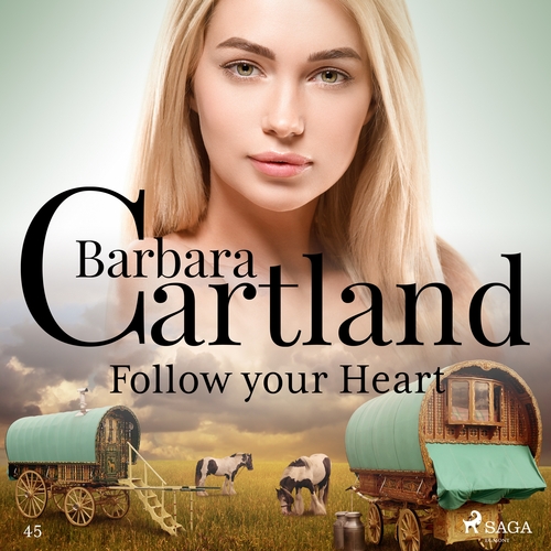 Kniha Saga Egmont Follow Your Heart (Barbara Cartland’s Pink Collection 45) (EN)