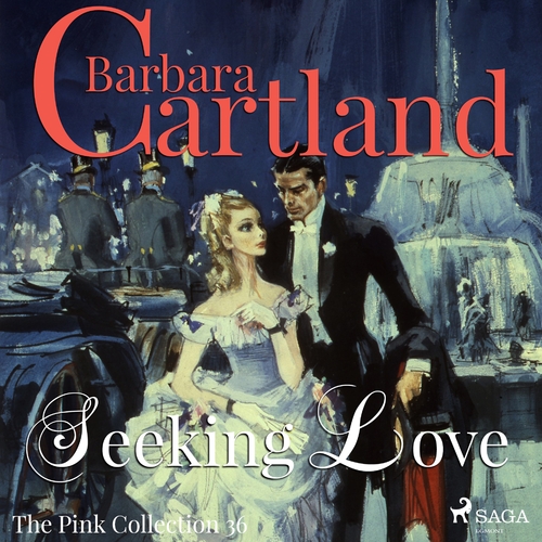 Kniha Saga Egmont Seeking Love (Barbara Cartland’s Pink Collection 36) (EN)