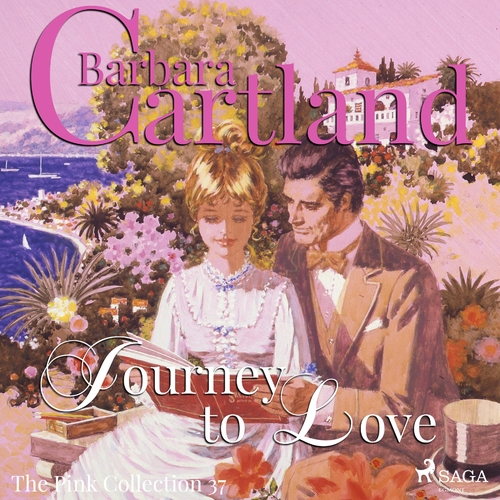 Kniha Saga Egmont Journey to Love (Barbara Cartland’s Pink Collection 37) (EN)