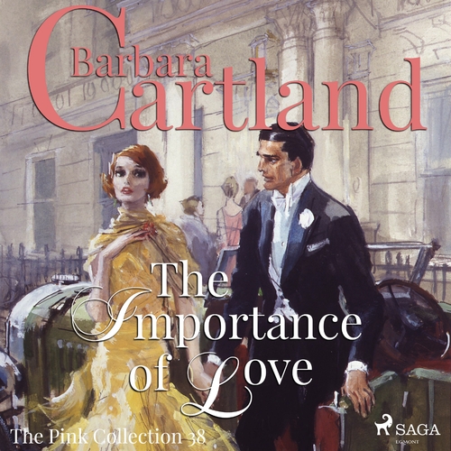 Kniha Saga Egmont The Importance of Love (Barbara Cartland’s Pink Collection 38) (EN)