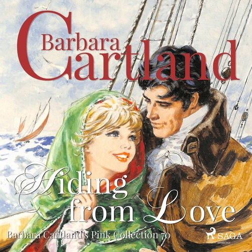 Kniha Saga Egmont Hiding From Love (Barbara Cartland’s Pink Collection 70) (EN)