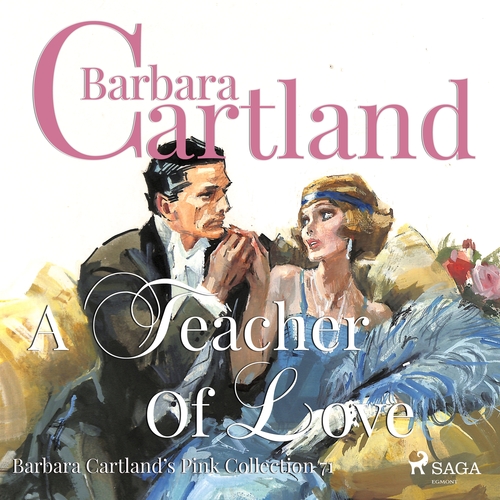Kniha Saga Egmont A Teacher of Love (Barbara Cartland s Pink Collection 71) (EN)