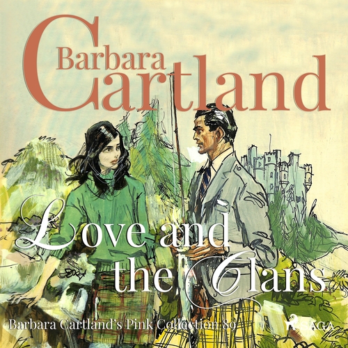 Kniha Saga Egmont Love and the Clans (Barbara Cartland s Pink Collection 89) (EN)