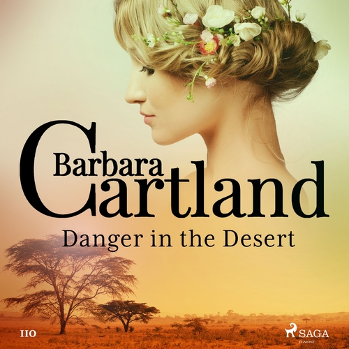 Kniha Saga Egmont Danger in the Desert (Barbara Cartland's Pink Collection 110) (EN)