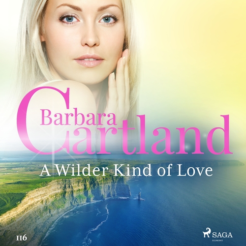 Kniha Saga Egmont A Wilder Kind of Love (Barbara Cartland’s Pink Collection 116) (EN)