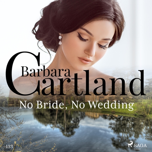 Kniha Saga Egmont No Bride, No Wedding (Barbara Cartland's Pink Collection 133) (EN)