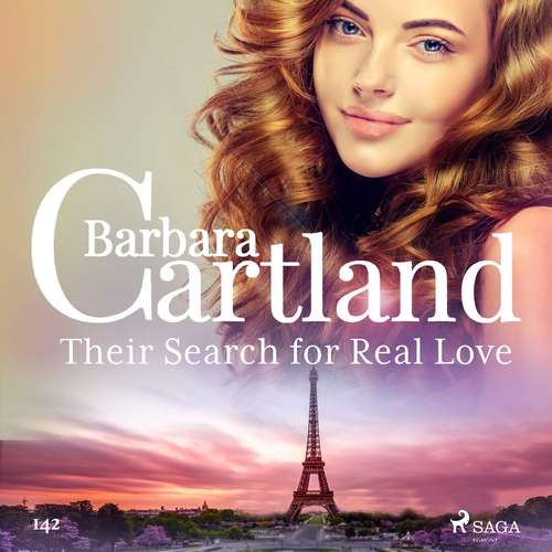 Saga Egmont Their Search for Real Love (Barbara Cartland\'s Pink Collection 142) (EN)