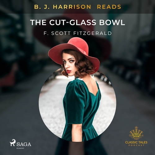 Kniha Saga Egmont B. J. Harrison Reads The Cut-Glass Bowl (EN)