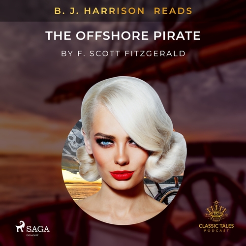 Kniha Saga Egmont B. J. Harrison Reads The Offshore Pirate (EN)
