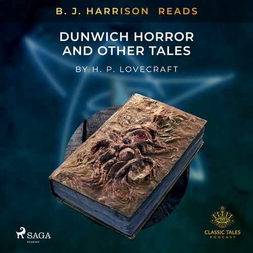Kniha Saga Egmont B. J. Harrison Reads The Dunwich Horror and Other Tales (EN)