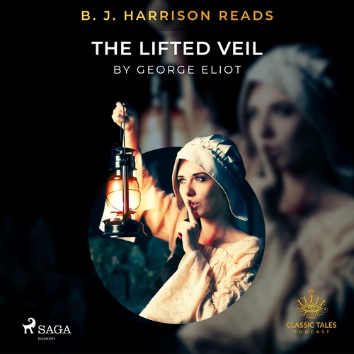 Kniha Saga Egmont B. J. Harrison Reads The Lifted Veil (EN)