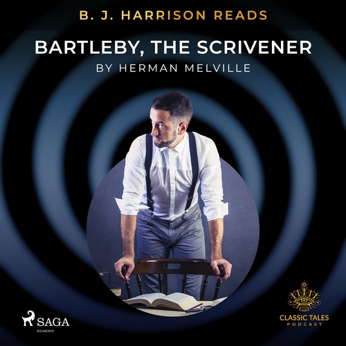 Kniha Saga Egmont B. J. Harrison Reads Bartleby, the Scrivener (EN)