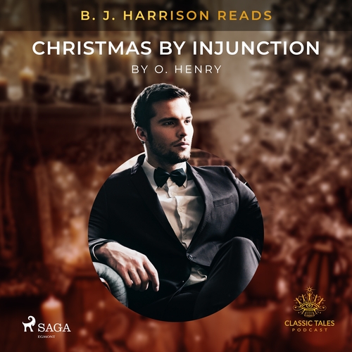 Kniha Saga Egmont B. J. Harrison Reads Christmas by Injunction (EN)