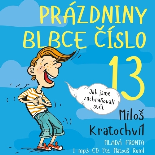 Kniha Mladá fronta Prázdniny blbce číslo 13