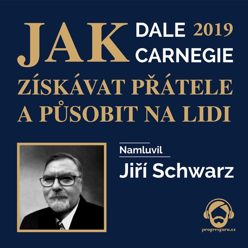 Kniha Progres Guru Jak získávat přátele a působit na lidi 2019