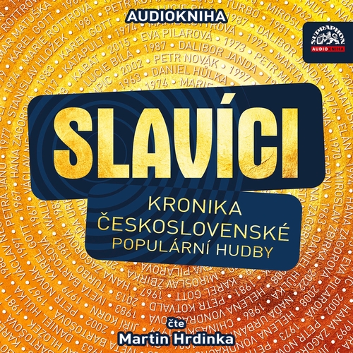 Kniha SUPRAPHON a.s. Slavíci (Kronika československé populární hudby)