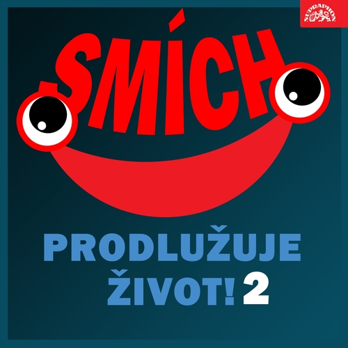 Kniha SUPRAPHON a.s. Smích prodlužuje život! 2