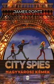 Kniha City Spies – Nagyvárosi kémek - James Ponti