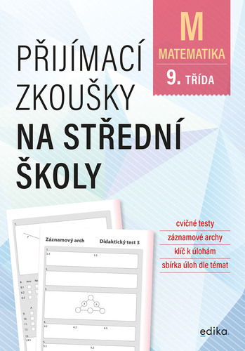 Kniha Přijímací zkoušky na střední školy – matematika - Stanislav Sedláček