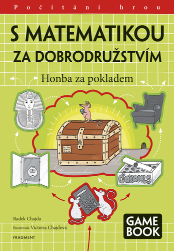 Kniha S matematikou za dobrodružstvím - Honba za pokladem - Radek Chajda