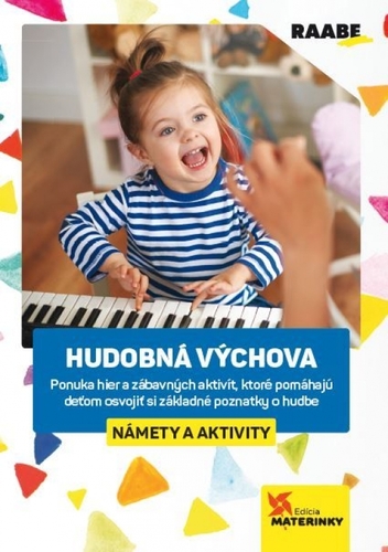 Kniha Hudobná výchova – námety a aktivity
