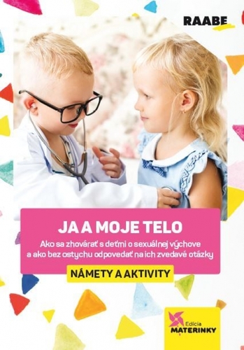 Ja a moje telo – námety a aktivity kúpite na Panta Rhei