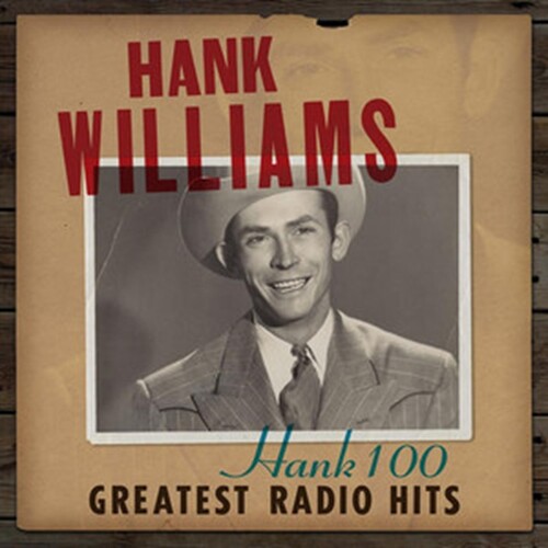 Kniha Williams Hank - Hank 100: Greatest Radio Hits 2LP