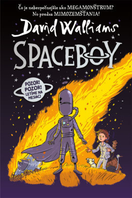 Spaceboy - David Walliams,Jana Vlašičová