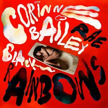 Rae, Corinne Bailey - Black Rainbows CD