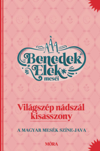 Kniha Világszép Nádszál kisasszony - Elek Benedek