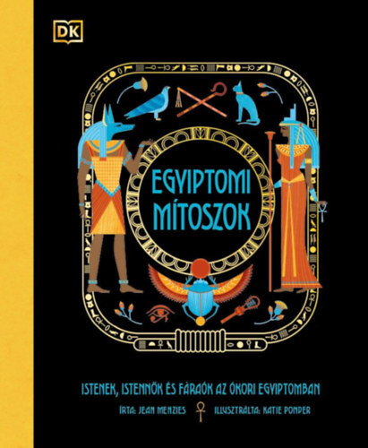 Egyiptomi mítoszok - Jean Menzies