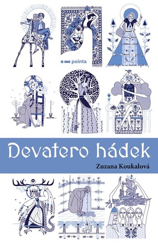 Kniha Devatero hádek - Zuzana Koukalová