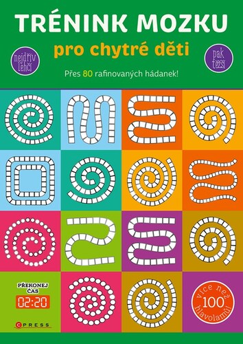 Kniha Trénink mozku pro chytré děti - Kolektív autorov,Marie Dupalová