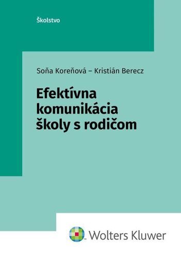 Kniha Efektívna komunikácia školy s rodičom