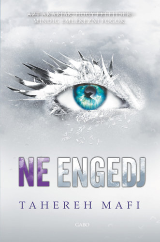 Ne érints 5.: Ne engedj