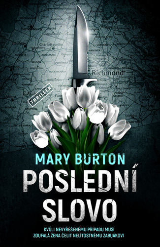 Kniha Poslední slovo - Mary Burton