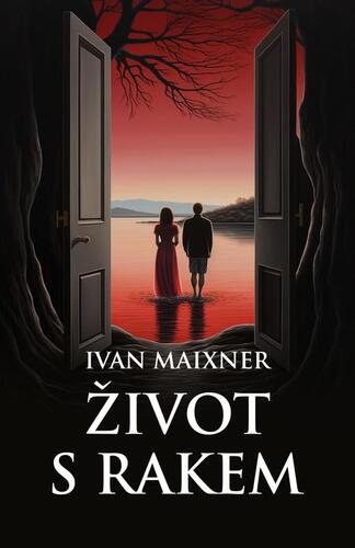 Kniha Život s rakem - Ivan Maixner