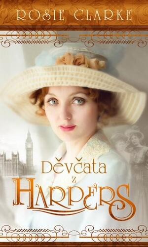 Kniha Děvčata z Harpers - Rosie Clarke
