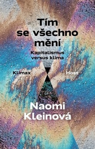 Kniha Tím se všechno mění - Kapitalismus versus klima