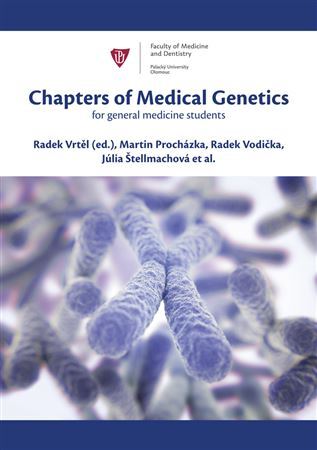Kniha Chapters of Medical Genetics for general medicine students - Kolektív autorov