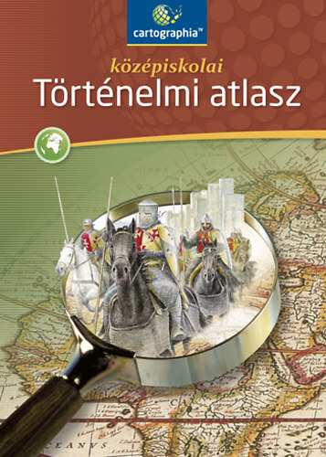 Középiskolai történelmi atlasz - CR-0082