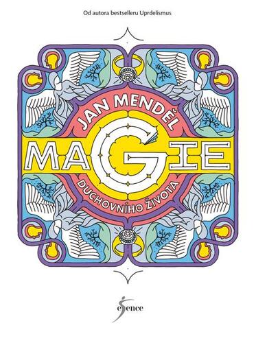 Kniha Magie duchovního života - Jan Mendel
